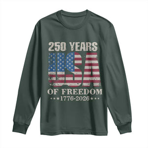 USA Flag 250 Years of Freedom Long Sleeve Shirt Vintage Patriotic 1776 to 2026 Semiquincentennial TS02 Dark Forest Green Print Your Wear