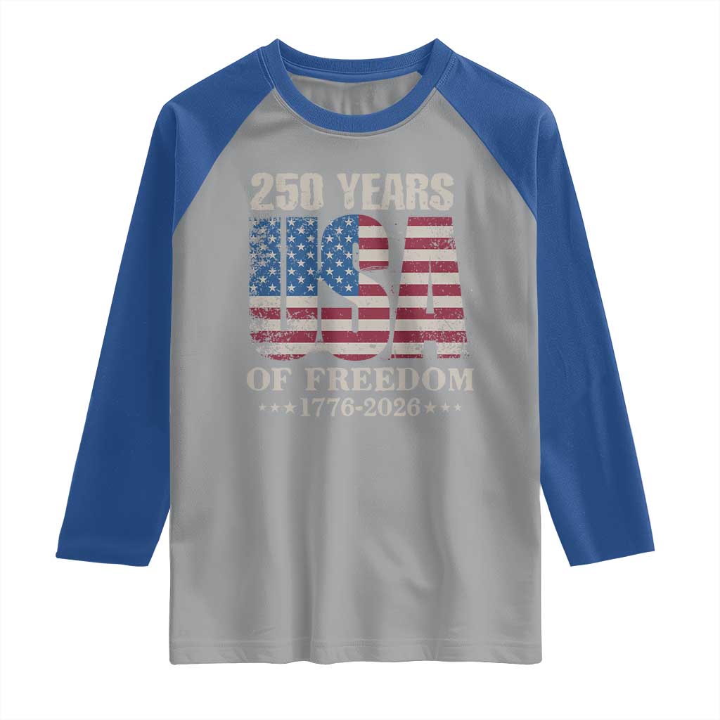 USA Flag 250 Years of Freedom Raglan Shirt Vintage Patriotic 1776 to 2026 Semiquincentennial TS02 Sport Gray Royal Print Your Wear
