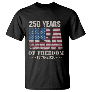 USA Flag 250 Years of Freedom T Shirt Vintage Patriotic 1776 to 2026 Semiquincentennial TS02 Black Print Your Wear