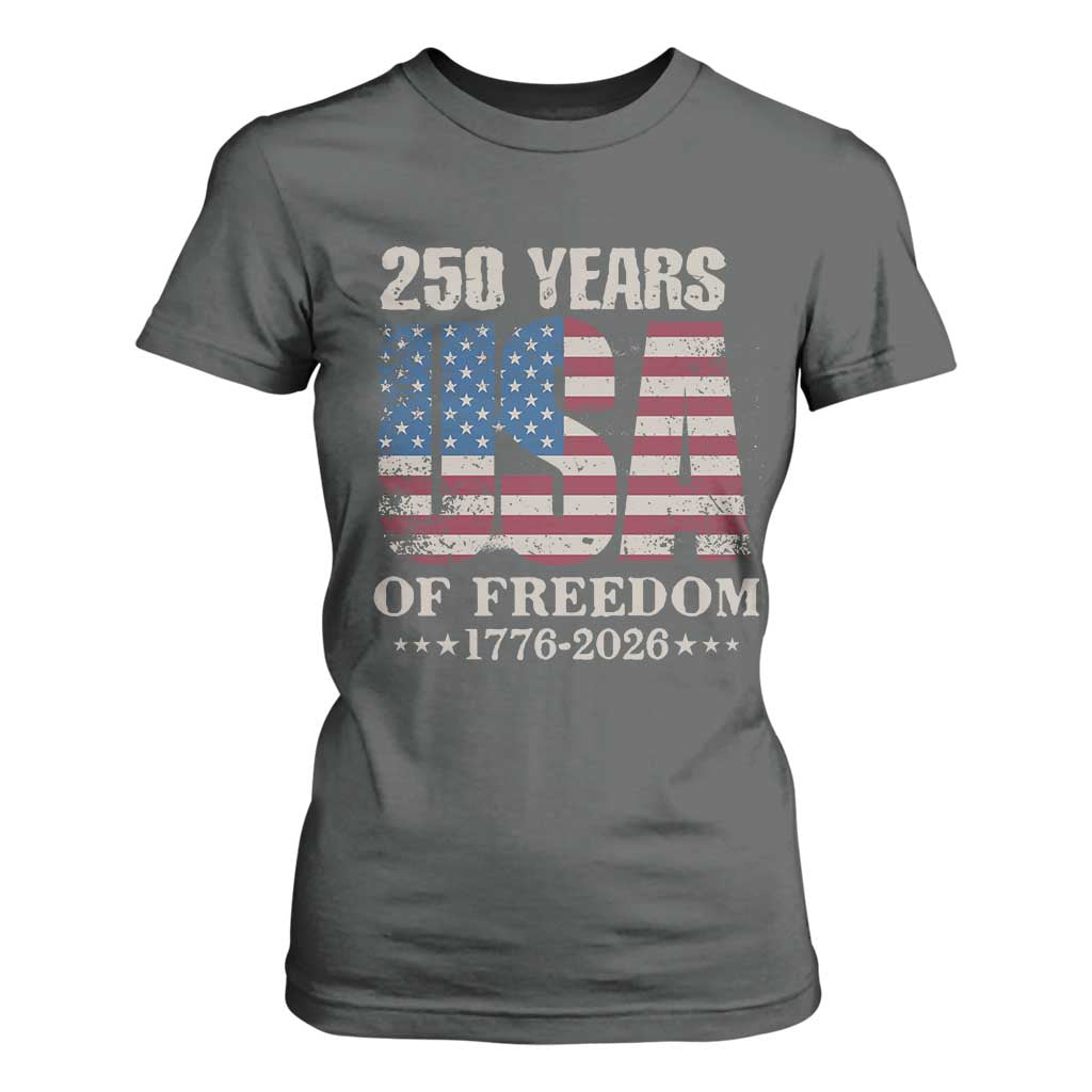 USA Flag 250 Years of Freedom T Shirt For Women Vintage Patriotic 1776 to 2026 Semiquincentennial TS02 Dark Heather Print Your Wear