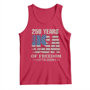 USA Flag 250 Years of Freedom Tank Top Vintage Patriotic 1776 to 2026 Semiquincentennial TS02 Red Print Your Wear