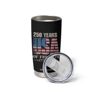 USA Flag 250 Years of Freedom Tumbler Cup Vintage Patriotic 1776 to 2026 Semiquincentennial TS02 Print Your Wear