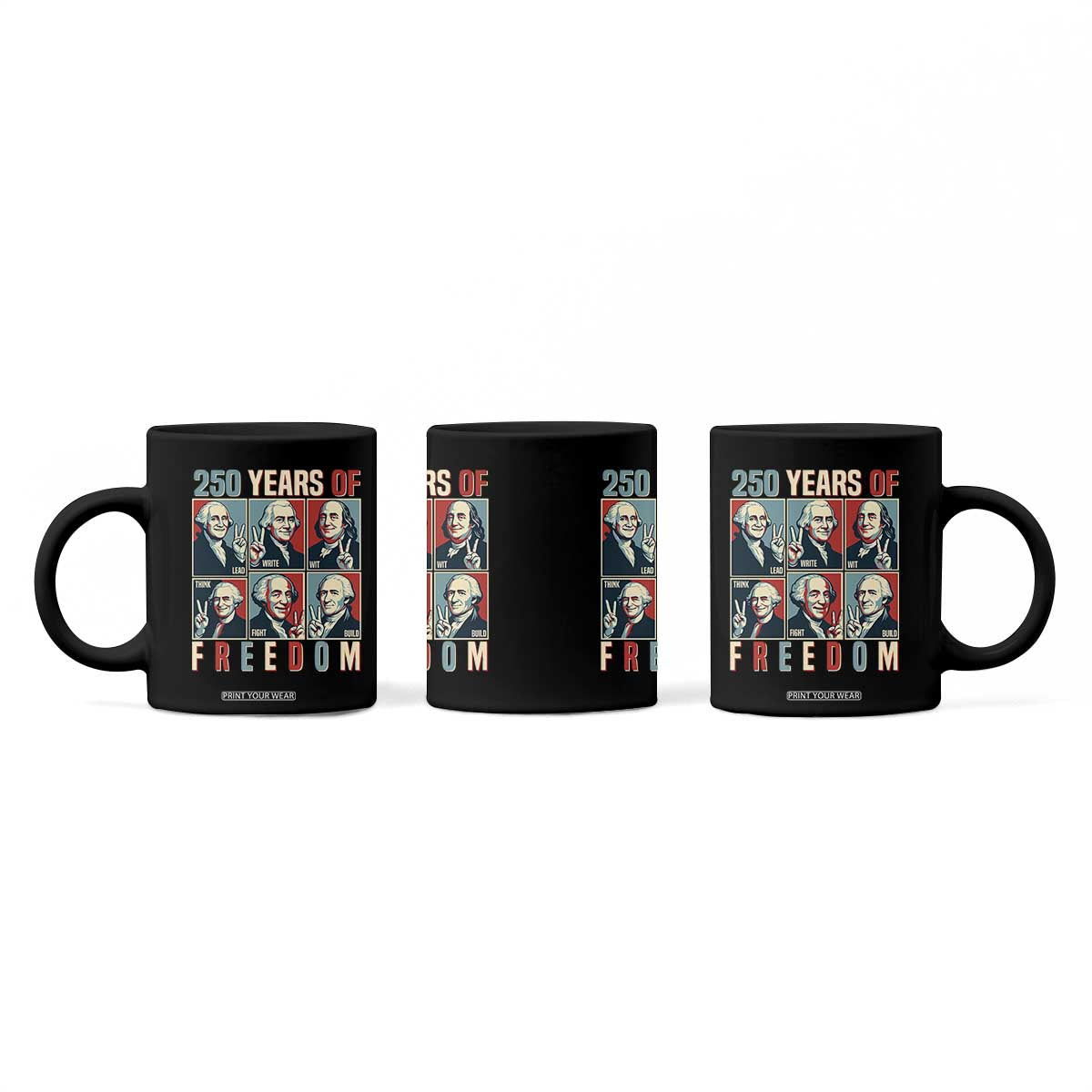 Founding Fathers 250 Years of Freedom Coffee Mug Patriotic Pop Art Style Semiquincentennial 2026 TS02 Print Your Wear
