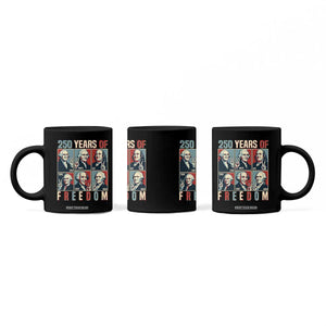 Founding Fathers 250 Years of Freedom Coffee Mug Patriotic Pop Art Style Semiquincentennial 2026 TS02 Print Your Wear