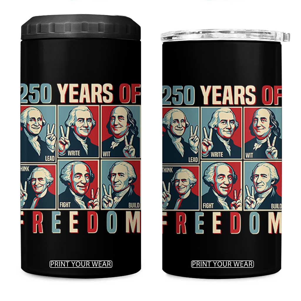 Founding Fathers 250 Years of Freedom 4 in 1 Can Cooler Tumbler Patriotic Pop Art Style Semiquincentennial 2026 TS02 One Size: 16 oz Black Print Your Wear