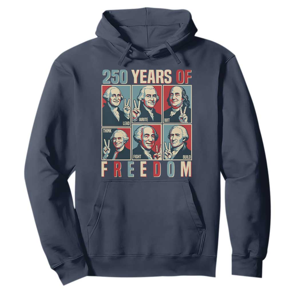 Founding Fathers 250 Years of Freedom Hoodie Patriotic Pop Art Style Semiquincentennial 2026 TS02 Navy Print Your Wear