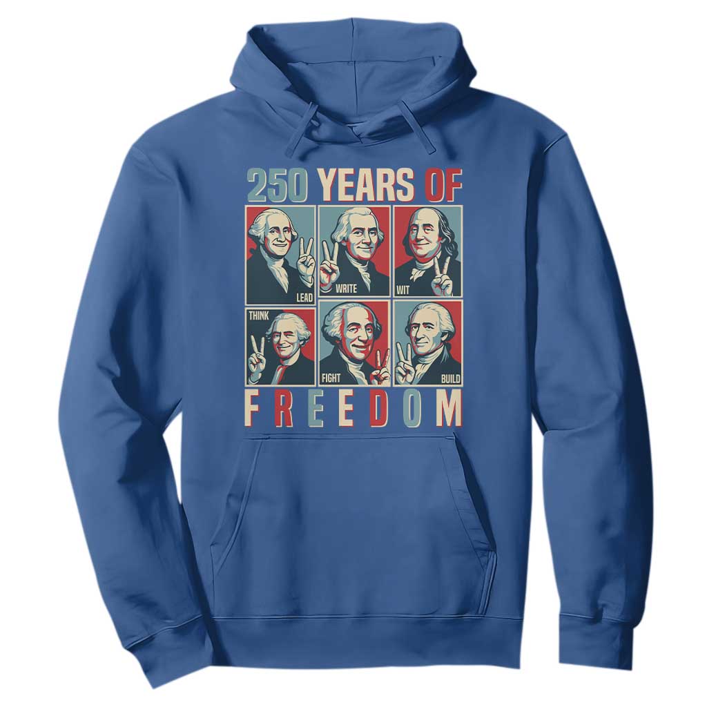 Founding Fathers 250 Years of Freedom Hoodie Patriotic Pop Art Style Semiquincentennial 2026 TS02 Royal Blue Print Your Wear