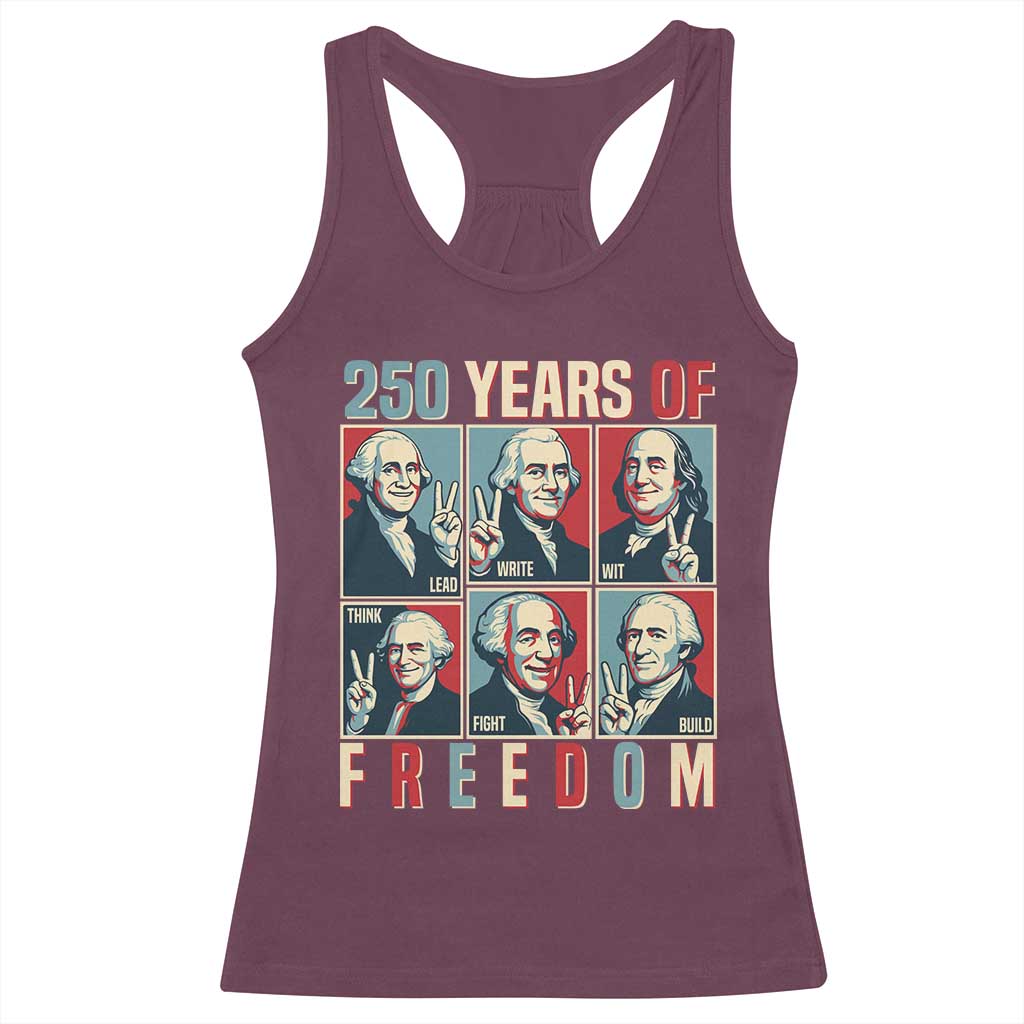 Founding Fathers 250 Years of Freedom Racerback Tank Top Patriotic Pop Art Style Semiquincentennial 2026 TS02 Maroon Print Your Wear