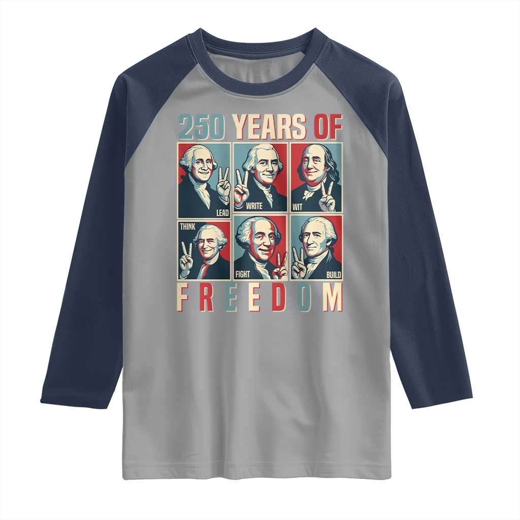 Founding Fathers 250 Years of Freedom Raglan Shirt Patriotic Pop Art Style Semiquincentennial 2026 TS02 Sport Gray Navy Print Your Wear