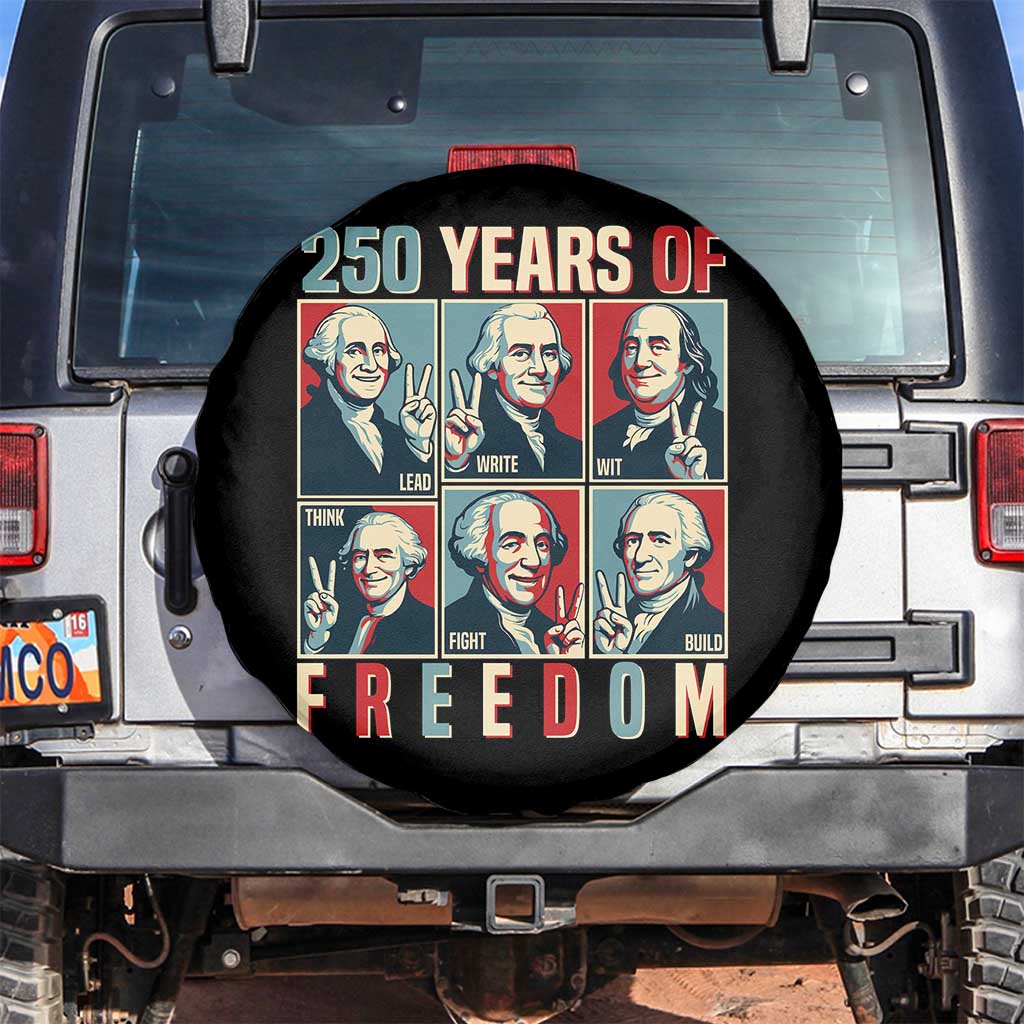Founding Fathers 250 Years of Freedom Spare Tire Cover Patriotic Pop Art Style Semiquincentennial 2026 TS02 No hole Black Print Your Wear
