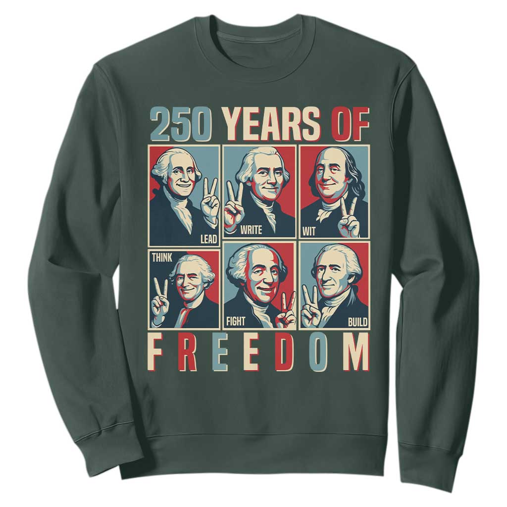 Founding Fathers 250 Years of Freedom Sweatshirt Patriotic Pop Art Style Semiquincentennial 2026 TS02 Dark Forest Green Print Your Wear
