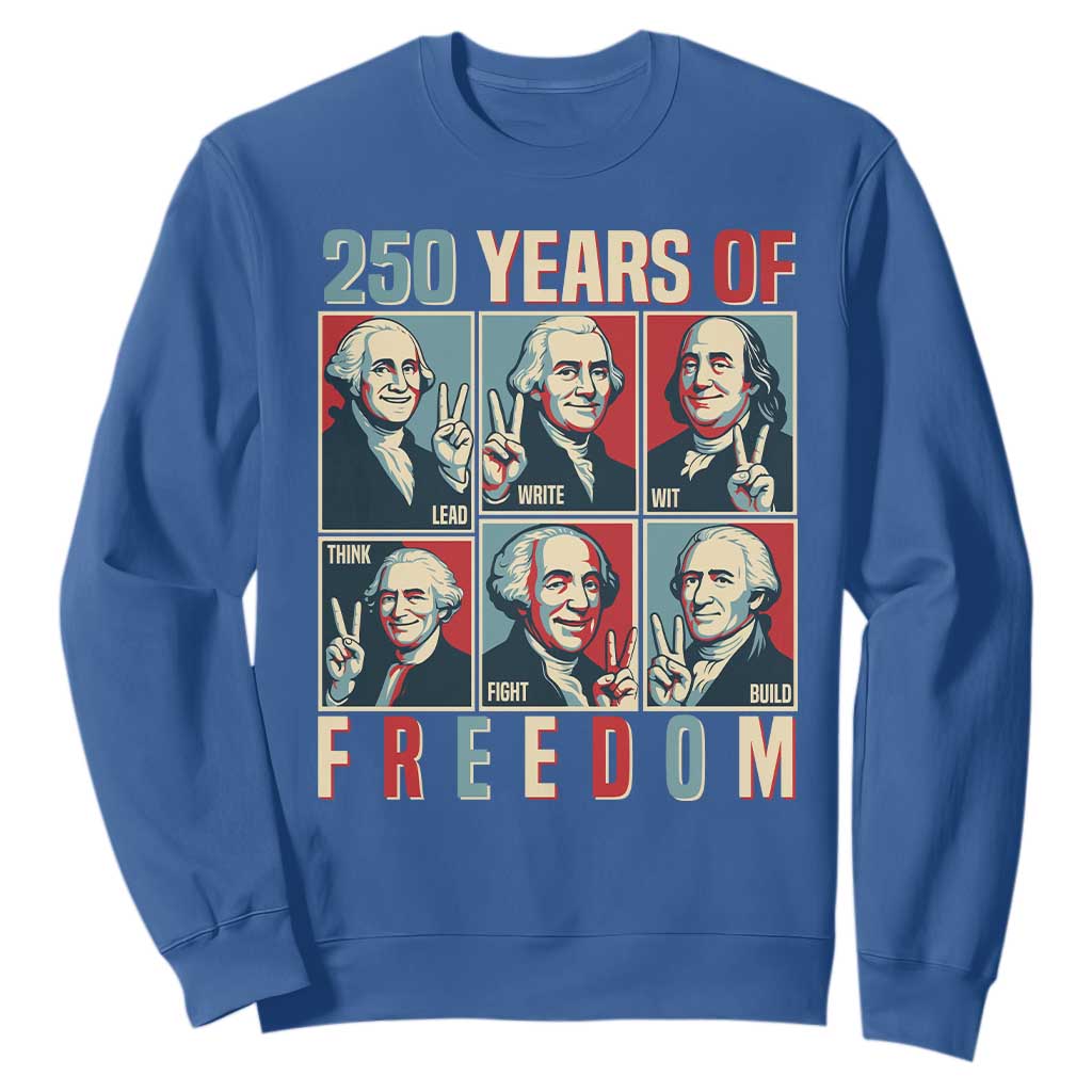 Founding Fathers 250 Years of Freedom Sweatshirt Patriotic Pop Art Style Semiquincentennial 2026 TS02 Royal Blue Print Your Wear