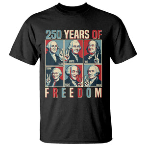 Founding Fathers 250 Years of Freedom T Shirt Patriotic Pop Art Style Semiquincentennial 2026 TS02 Black Print Your Wear