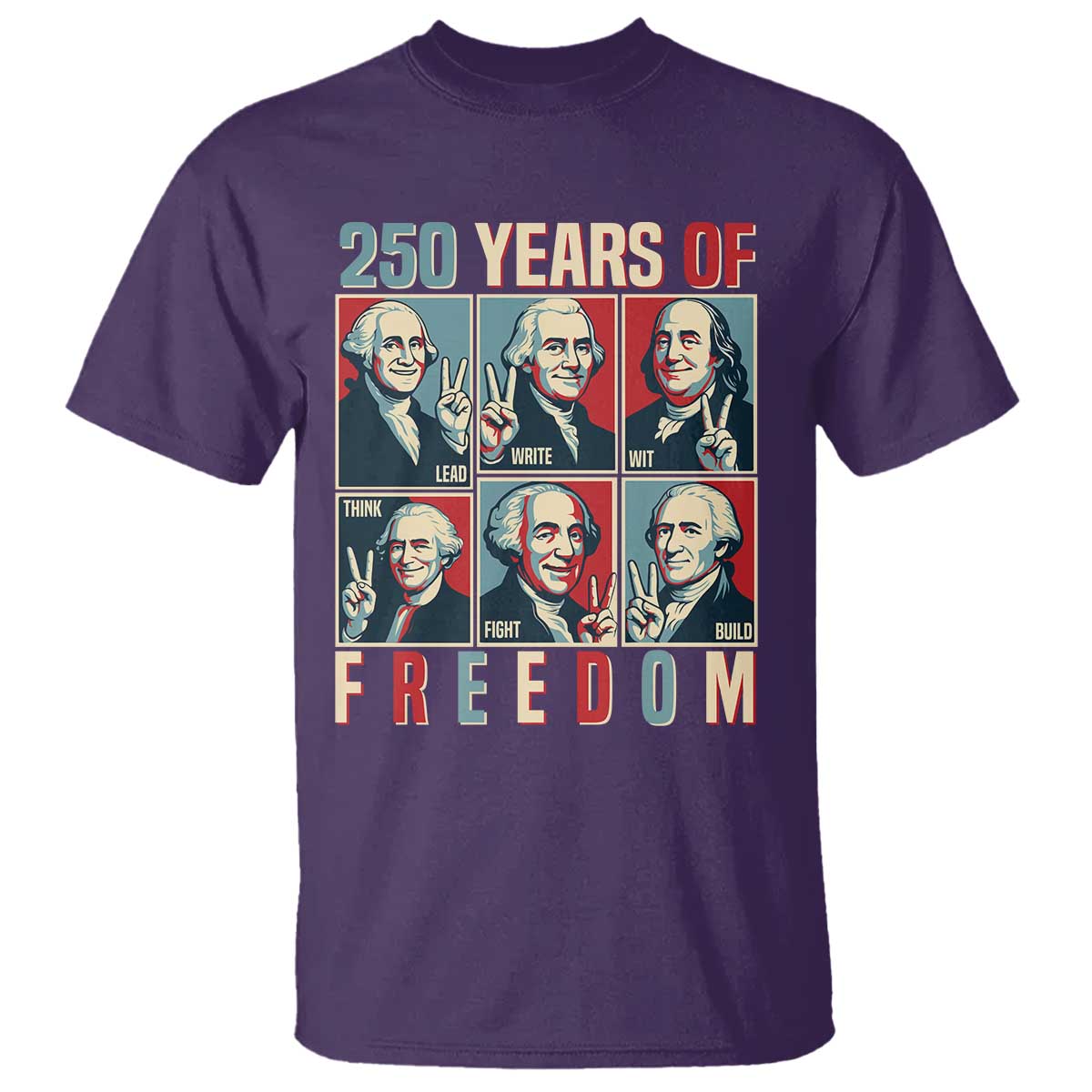 Founding Fathers 250 Years of Freedom T Shirt Patriotic Pop Art Style Semiquincentennial 2026 TS02 Purple Print Your Wear