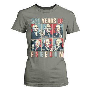 Founding Fathers 250 Years of Freedom T Shirt For Women Patriotic Pop Art Style Semiquincentennial 2026 TS02 Military Green Print Your Wear