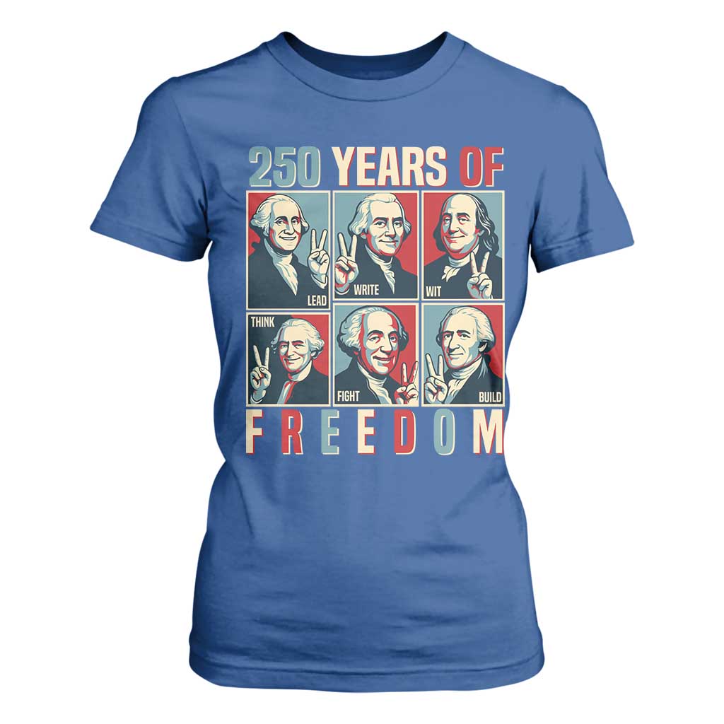 Founding Fathers 250 Years of Freedom T Shirt For Women Patriotic Pop Art Style Semiquincentennial 2026 TS02 Royal Blue Print Your Wear
