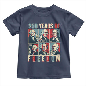 Founding Fathers 250 Years of Freedom Toddler T Shirt Patriotic Pop Art Style Semiquincentennial 2026 TS02 Navy Print Your Wear