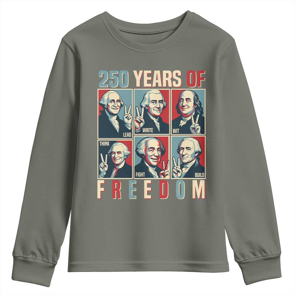Founding Fathers 250 Years of Freedom Youth Sweatshirt Patriotic Pop Art Style Semiquincentennial 2026 TS02 Military Green Print Your Wear