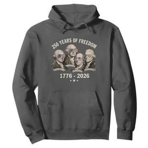250 Years of Freedom Founding Fathers Hoodie Patriotic 1776 to 2026 July 4th American History TS02 Dark Heather Print Your Wear