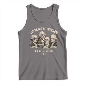 250 Years of Freedom Founding Fathers Tank Top Patriotic 1776 to 2026 July 4th American History TS02 Deep Heather Print Your Wear