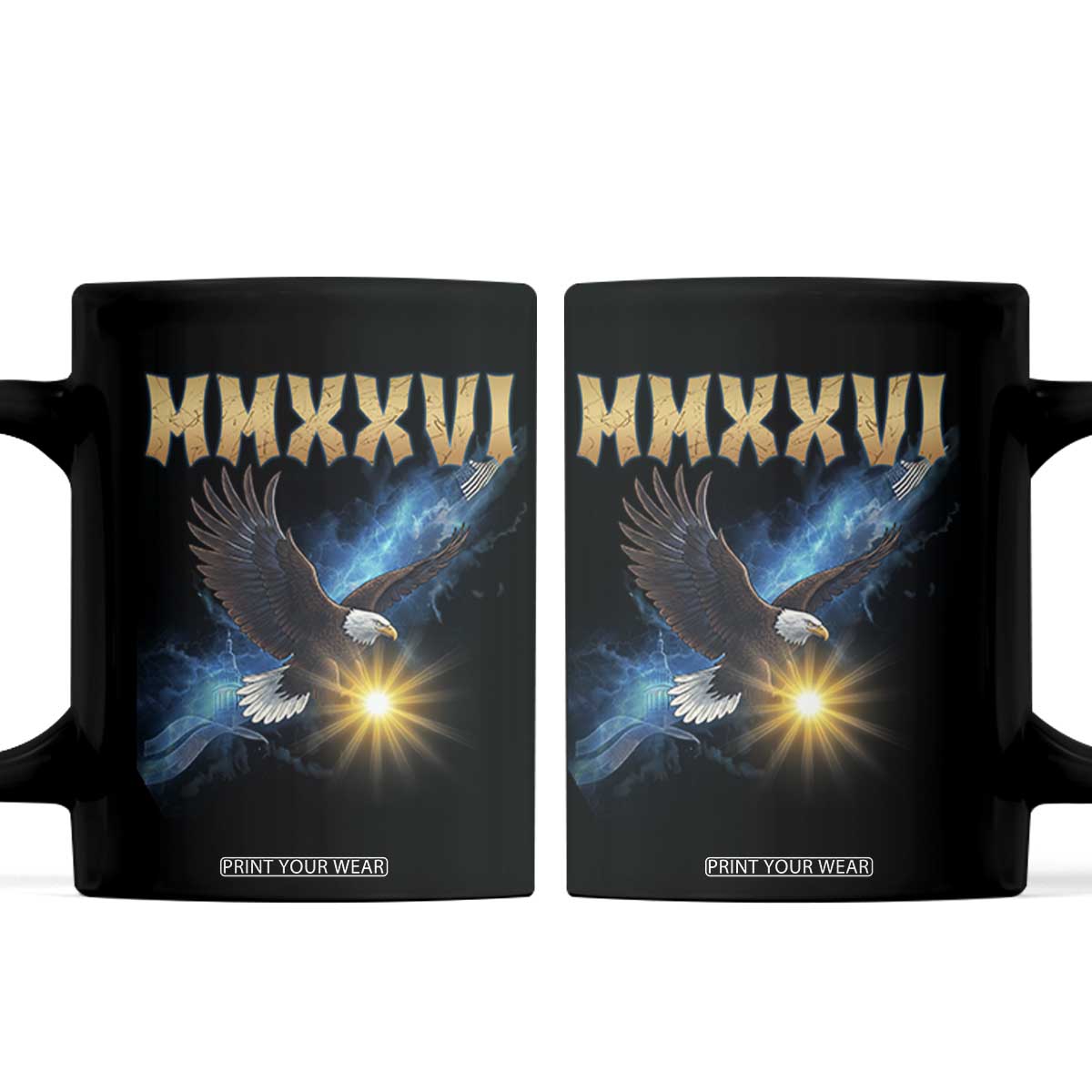MMXXVI 2026 Eagle Coffee Mug Epic Patriotic Capitol Flag USA 250th Anniversary TS02 Black Print Your Wear