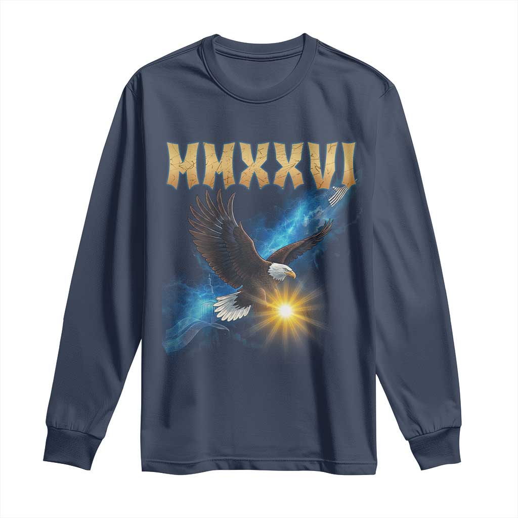 MMXXVI 2026 Eagle Long Sleeve Shirt Epic Patriotic Capitol Flag USA 250th Anniversary TS02 Navy Print Your Wear