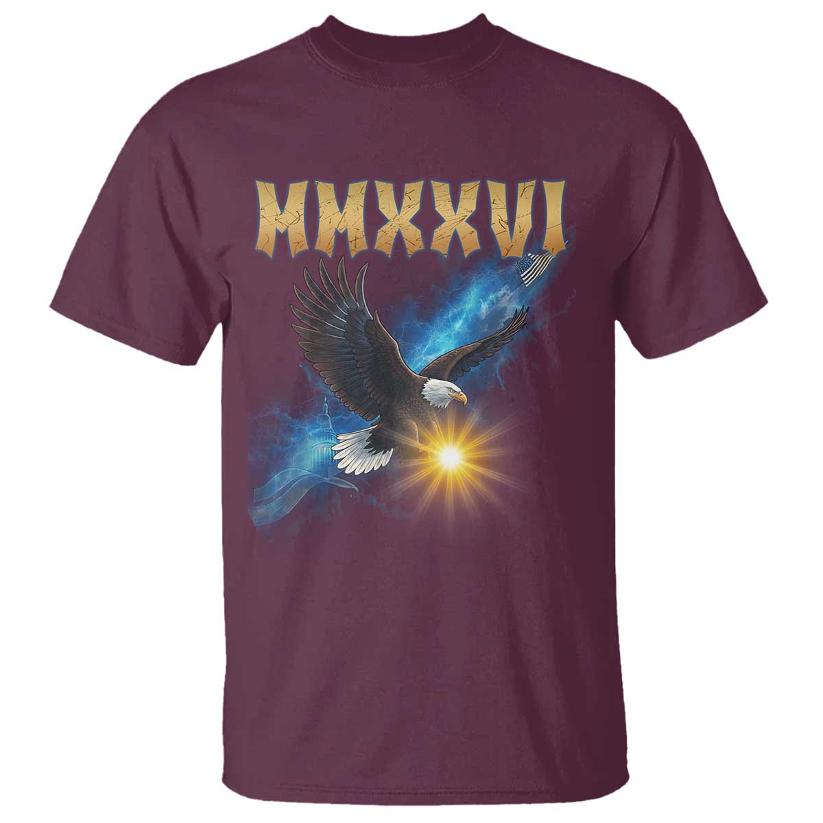 MMXXVI 2026 Eagle T Shirt Epic Patriotic Capitol Flag USA 250th Anniversary TS02 Maroon Print Your Wear