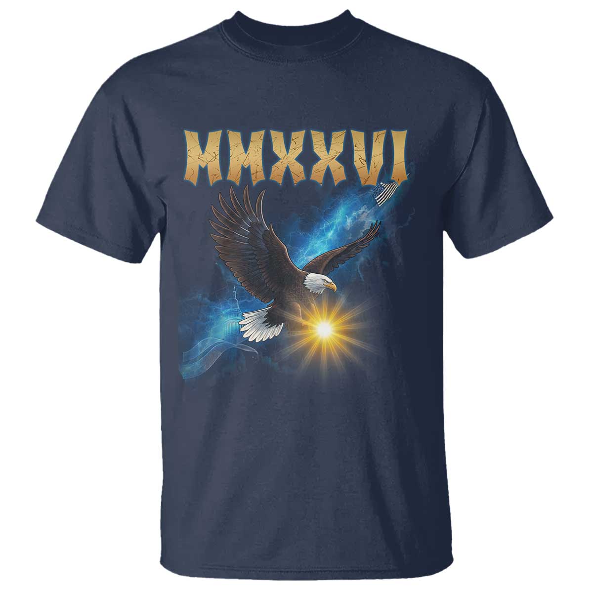 MMXXVI 2026 Eagle T Shirt Epic Patriotic Capitol Flag USA 250th Anniversary TS02 Navy Print Your Wear