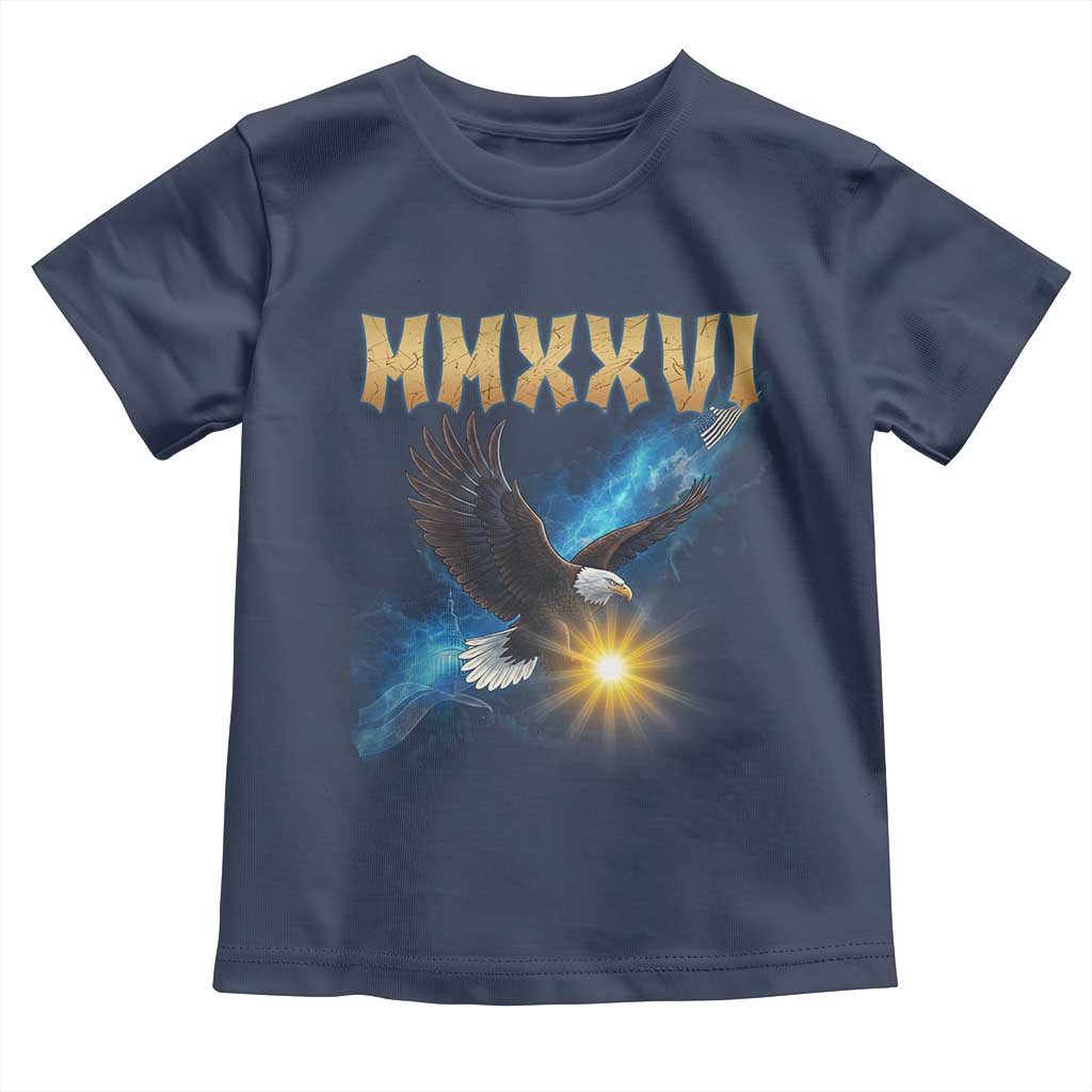 MMXXVI 2026 Eagle Toddler T Shirt Epic Patriotic Capitol Flag USA 250th Anniversary TS02 Navy Print Your Wear