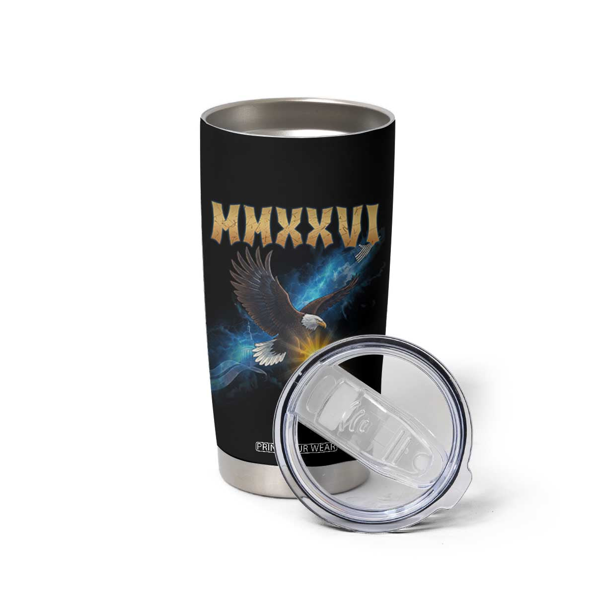 MMXXVI 2026 Eagle Tumbler Cup Epic Patriotic Capitol Flag USA 250th Anniversary TS02 Print Your Wear