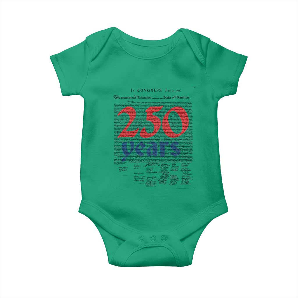 250 Years Declaration of Independence Baby Onesie Historic Patriotic 1776 to 2026 Semiquincentennial TS02 Irish Green Print Your Wear