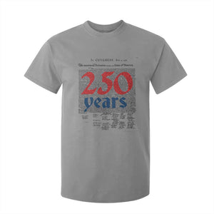250 Years Declaration of Independence T Shirt For Kid Historic Patriotic 1776 to 2026 Semiquincentennial TS02 Sport Gray Print Your Wear