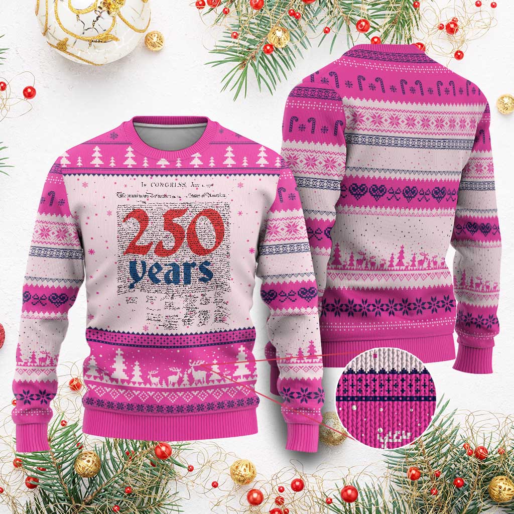 250 Years Declaration of Independence Ugly Christmas Sweater Historic Patriotic 1776 to 2026 Semiquincentennial TS02 Hot Pink Print Your Wear