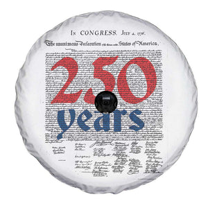 250 Years Declaration of Independence Spare Tire Cover Historic Patriotic 1776 to 2026 Semiquincentennial TS02 Print Your Wear