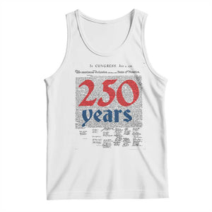 250 Years Declaration of Independence Tank Top Historic Patriotic 1776 to 2026 Semiquincentennial TS02 White Print Your Wear
