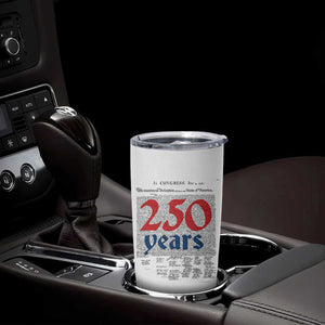 250 Years Declaration of Independence Tumbler Cup Historic Patriotic 1776 to 2026 Semiquincentennial TS02 Print Your Wear