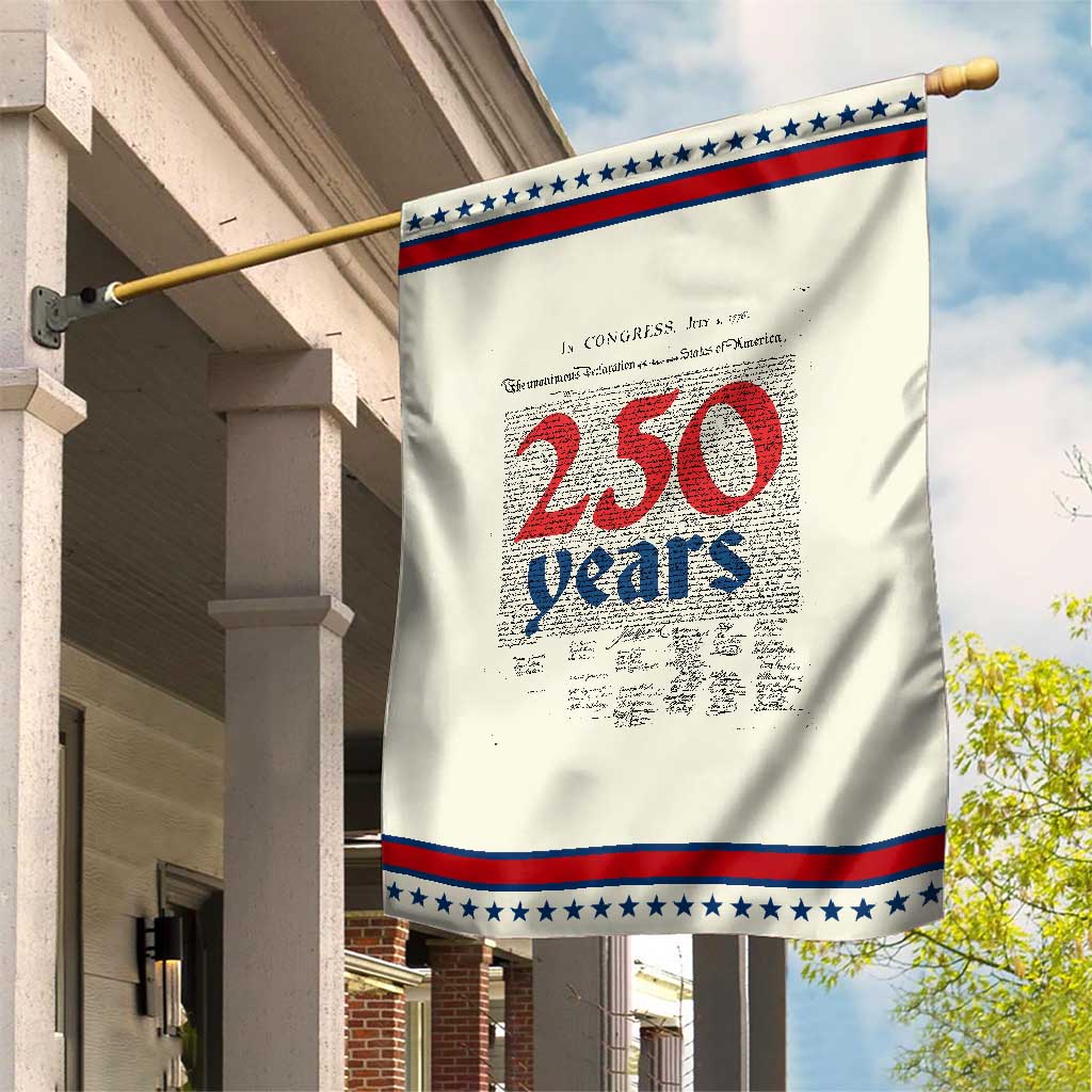 250 Years Declaration of Independence Garden Flag Historic Patriotic 1776 to 2026 Semiquincentennial TS02 Modern Beige Red Print Your Wear