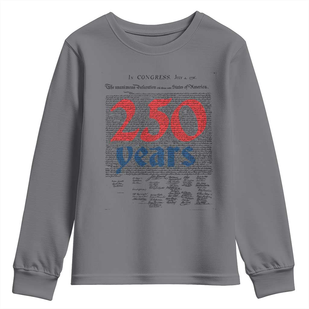 250 Years Declaration of Independence Youth Sweatshirt Historic Patriotic 1776 to 2026 Semiquincentennial TS02 Charcoal Print Your Wear