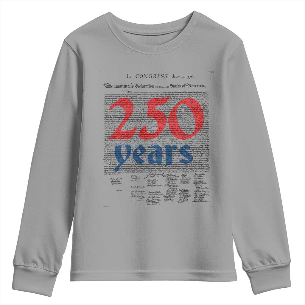 250 Years Declaration of Independence Youth Sweatshirt Historic Patriotic 1776 to 2026 Semiquincentennial TS02 Sport Gray Print Your Wear