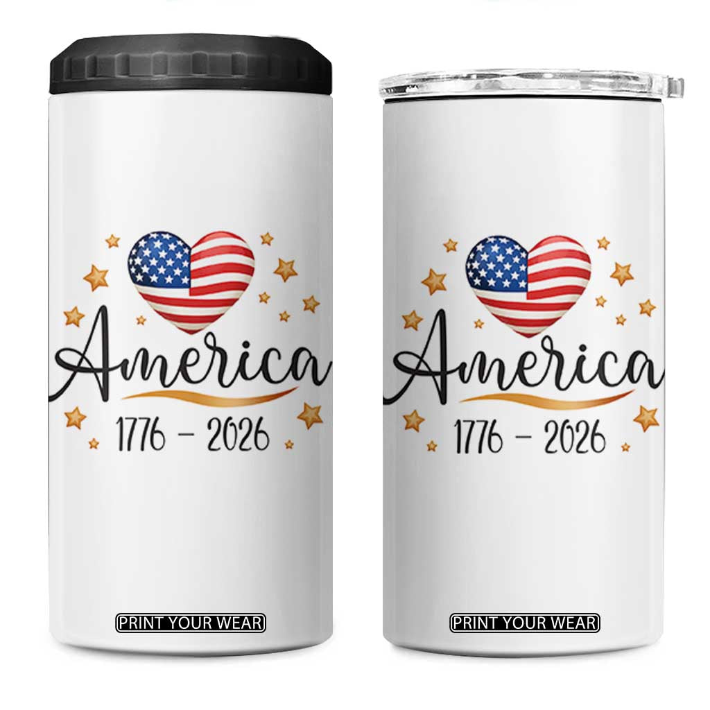 America Heart 250 Years 4 in 1 Can Cooler Tumbler US Semiquincentennial Cute Patriotic 1776 to 2026 TS02 One Size: 16 oz White Print Your Wear
