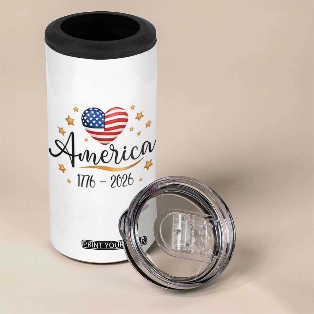 America Heart 250 Years 4 in 1 Can Cooler Tumbler US Semiquincentennial Cute Patriotic 1776 to 2026 TS02 Print Your Wear