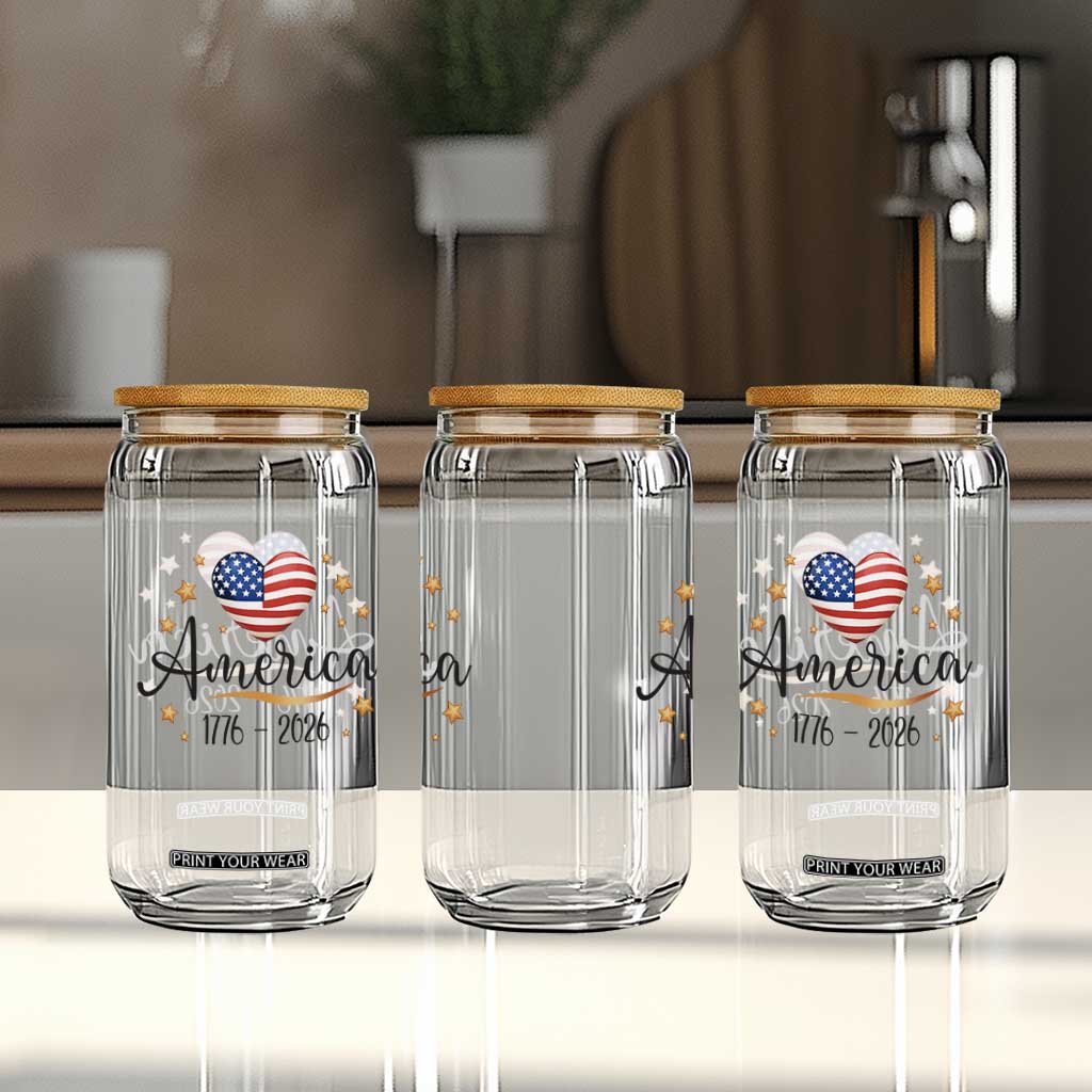 America Heart 250 Years Glass Can US Semiquincentennial Cute Patriotic 1776 to 2026 TS02 Print Your Wear