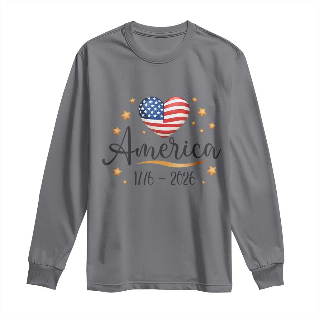 America Heart 250 Years Long Sleeve Shirt US Semiquincentennial Cute Patriotic 1776 to 2026 TS02 Charcoal Print Your Wear