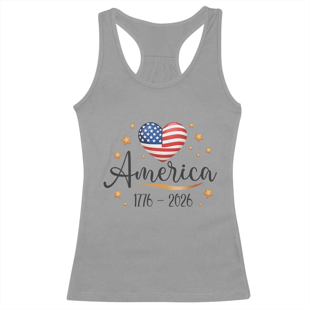 America Heart 250 Years Racerback Tank Top US Semiquincentennial Cute Patriotic 1776 to 2026 TS02 Sport Gray Print Your Wear
