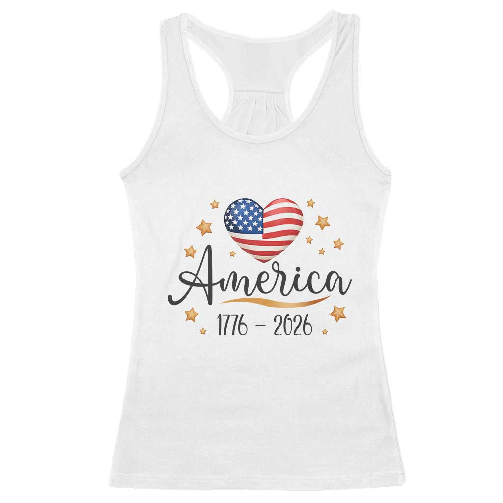 America Heart 250 Years Racerback Tank Top US Semiquincentennial Cute Patriotic 1776 to 2026 TS02 White Print Your Wear