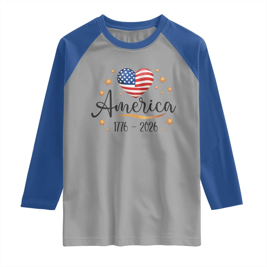 America Heart 250 Years Raglan Shirt US Semiquincentennial Cute Patriotic 1776 to 2026 TS02 Sport Gray Royal Print Your Wear
