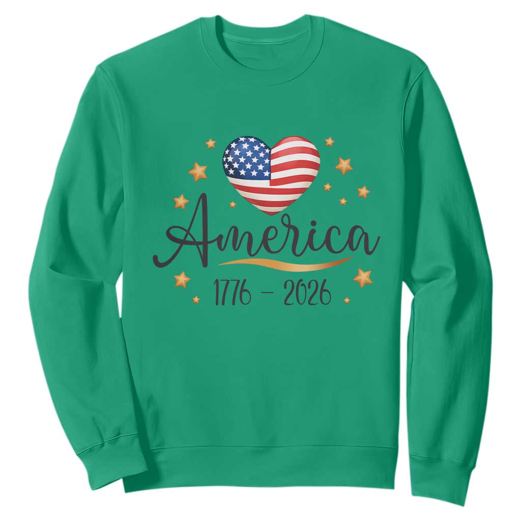 America Heart 250 Years Sweatshirt US Semiquincentennial Cute Patriotic 1776 to 2026 TS02 Irish Green Print Your Wear