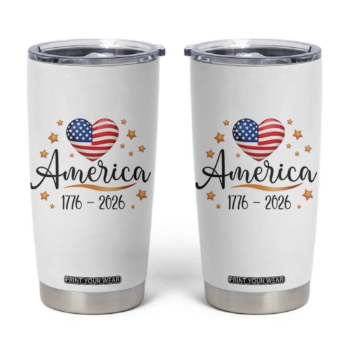 America Heart 250 Years Tumbler Cup US Semiquincentennial Cute Patriotic 1776 to 2026 TS02 White Print Your Wear