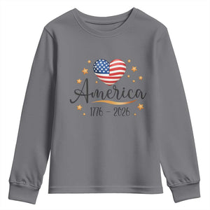 America Heart 250 Years Youth Sweatshirt US Semiquincentennial Cute Patriotic 1776 to 2026 TS02 Charcoal Print Your Wear