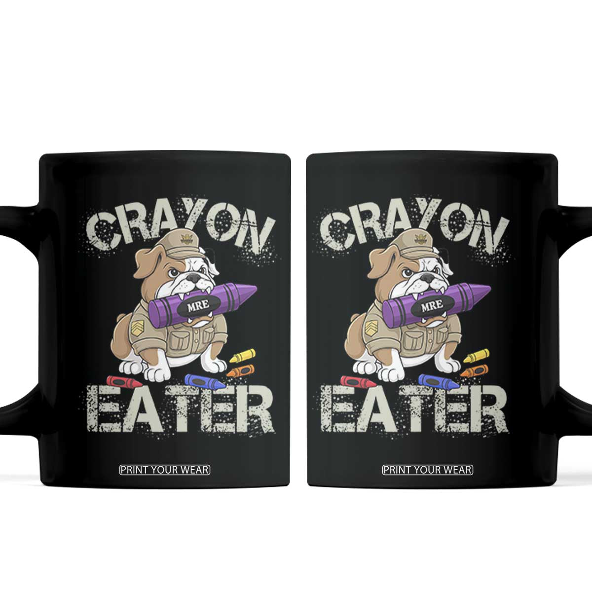 Crayon Eater Bulldog Coffee Mug Funny Military Gift with Combat Pup and MRE Crayon TS02 Black Print Your Wear